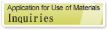 Application for Use of Materials